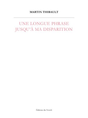 cover image of Une longue phrase jusqu'à ma disparition